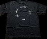 Hated On By Billions T Shirt - Image 2
